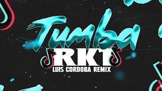 TUMBA RKT  LUIS CORDOBA REMIX (baby que tu quiere zumbate) Tik Tok Viral