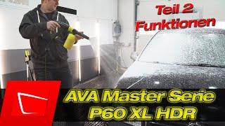 AVA Master Serie P60 XL Hochdruckreiniger im Test - Teil 2 Fuktionen, Düsen und SCHAUMKANONE!