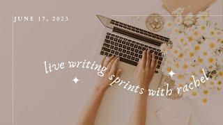 Live Writing Sprints with Rachel | June 17, 2023 @ 8PM CST