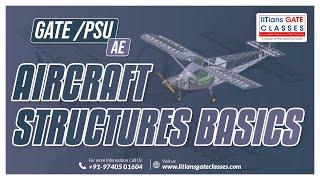 Thermal Stresses and Strains- Aircraft Structures Basics | GATE Aerospace Engineering Lectures