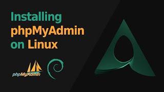 How to Install phpMyAdmin on Linux Debian 12