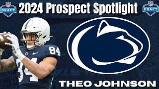 "Theo Johnson Has ELITE UPSIDE!" | 2024 NFL Draft Prospect Spotlight!