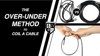 How to Wrap a Cable Over Under - QUICK DEMONSTRATION