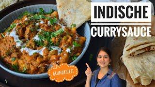 INDISCHE CURRYSOßE - GRUNDREZEPT für jedes CURRY(vegan, vegetarisch und Fleischcurry)-indisch Kochen