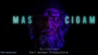 Mas Cigam - Ein Karl Jensen Film