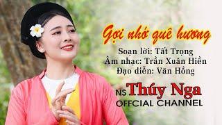 Gợi Nhớ Quê Hương | Thúy Nga Hát Chèo [Official MV 4K]