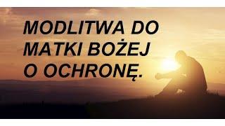 MODLITWA - O ochronę do Matki Bożej... #modlitwa #modlitwy #modlitewnik #katolik