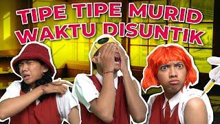 TIPE MURID WAKTU DI SUNTIK