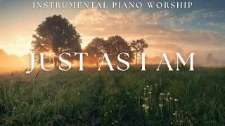 JUST AS I AM | 1 hour of piano hymns and worship