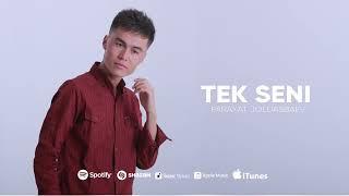 Paraxat Joldasbaev-Tek Seni (official music)