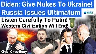 Biden's Dangerous Parting Gift- Nuclear Bomb For Zelensky! Putin Promises Destruction! World Affairs