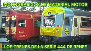 Reportaje de los TRENES de la Serie 444 de RENFE Los Intercity FERROCARRIL en España  MMM46