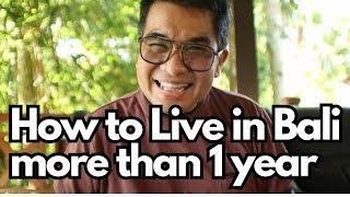 How To Live in Bali update may 2023 - how to stay in bali for 1 year or more