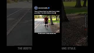 These AI Boots Help You Walk Faster & Less Effort. You Wont Believe How #robot #ai #shorts #shoes