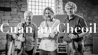 Cuan an Cheoil: Paddy Glackin & Dónal Lunny