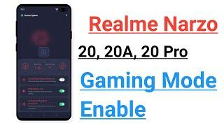 Realme Narzo 20, 20A, 20 Pro How To Use And Enable Gaming Mode