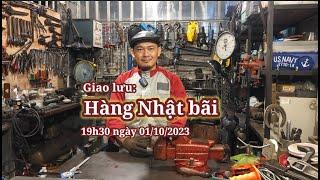 Giao lưu hàng Nhật bãi 19h30 ngày 01/10/2023 #minhtq #0909095698 #hangnhatbai