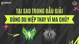 VÌ SAO TRONG ĐẤU GIẢI ƯU TIÊN DÙNG DU HIỆP HƠN MA CHÚ?