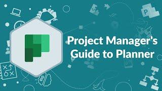 Project Manager's Guide to Planner | Advisicon