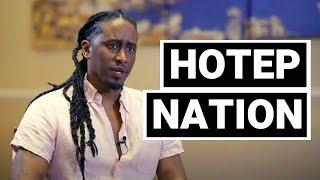 What is Hotep? - An Exploration of Hotep Nation