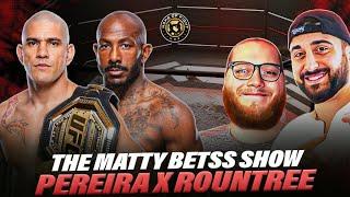 UFC 307: Pereira vs. Rountree Jr. – Breakdown with MattyBetss & Austin Swaim