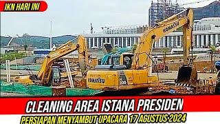 IKN HARI INI‼️Cleaning Area Istana Presiden Untuk Persiapan Menyambut Upacara 17 Agustus 2024