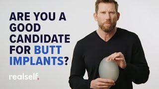 Am I a Good Candidate for Butt Implants? One Expert Weighs In