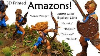 3D Printed Minis!? AMAZONS Diorama Project! Artisan Guild and Excellent Minis Collab!