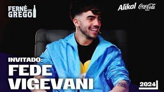 FEDE VIGEVANI EN FERNÉ CON GREGO