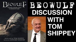 Discussion with Tom Shippey on his Beowulf Translation