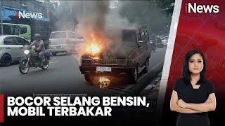 Bocor Selang Bensin, Mobil Terbakar, Pengemudi Selamat | iNews Malam | Segmen 02 | 09/02