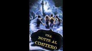 Una Notte Al Cimitero Vecchio Film Introvabile In Rete