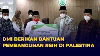 DMI Berikan Bantuan Dana untuk Pembangunan Rumah Sakit Indonesia Hebron di Palestina