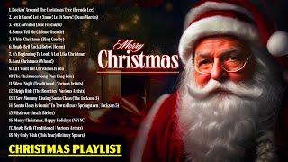 Best Christmas Songs of All Time  Classic Hits for Your Holiday Playlist  Christmas Playlist 2025