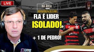 FLAMENGO É LÍDER ISOLADO! MAIS  GOL1 DE PEDRO! GABIGOL FORA! | DEBATE AO VIVO COM MAURO CEZAR #91