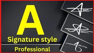 A signature style professional | A letter signature style | A signature ideas