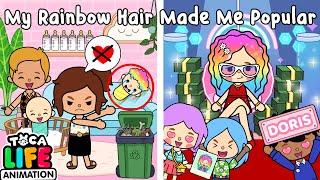 My Rainbow Hair Made Me Popular  Toca Love Story  Toca Boca Life World | Toca Animation