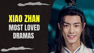 Top 10 Dramas Starring "Xiao Zhan" (2024 Updated)