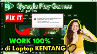 ️ SUKSES! Cara Mengatasi Google Play Game Beta Error di Laptop Terbaru - Fix Unsupported CPU & GPU