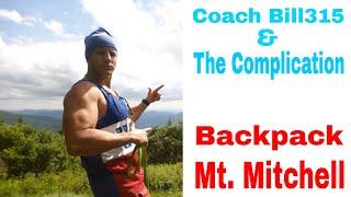 ***HARDEST HIKE*** Backpacking Trip (Mount. Mitchell) #coachbill315 #backpackingtrip