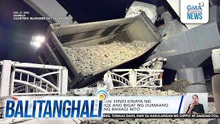 DPWH Sec. Manuel Bonoan - Hindi kinaya ng Cabagan-Sta. Maria Bridge ang bigat... | Balitanghali