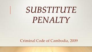 Substitute Penalty