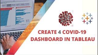 Tableau Course - Develop 4 Covid 19 Dashboard in Tableau