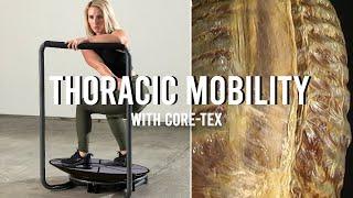 Core-Tex Thoracic Mobility Progressions