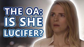 Is The OA Lucifer? The Missing Seasons of The OA, and Their Many Inspirations Explained!