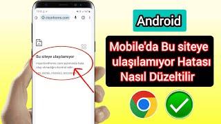 Android Mobile'da Bu siteye ulaşılamıyor Hatası Nasıl Düzeltilir |  Google Chrome hatasını düzeltin