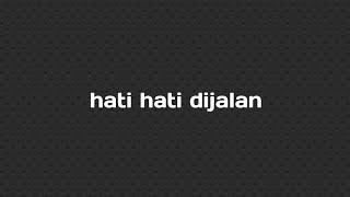 Hati Hati Dijalan - Tulus (karaoke female key)