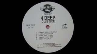 4 Deep - Onthacool