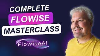 FlowiseAI Masterclass: Build AI Agents (Beginner to Pro)