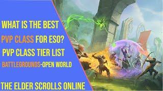 Best PVP Class Guide for ESO 2025 - PVP Class Tier List for Elder Scrolls Online